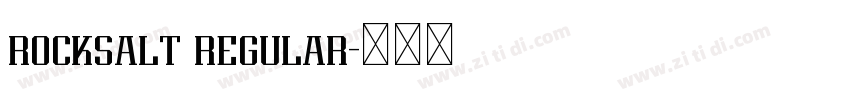 rocksalt regular字体转换 rocksalt regular字体转换